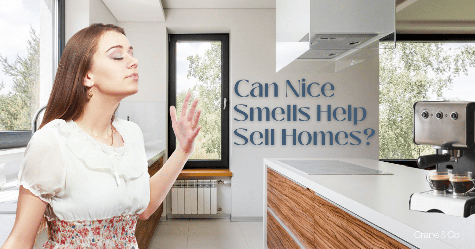 Can Nice Smells Help Sell Homes 