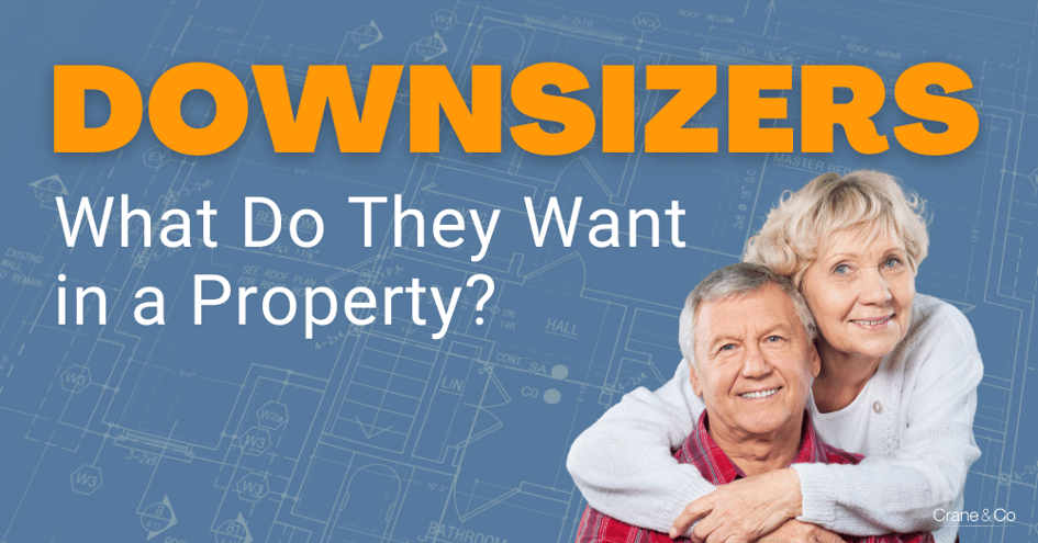 Downsizers What Do They Want in a Property