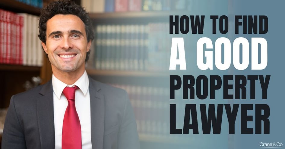 How to Find a Good Property Lawyer 