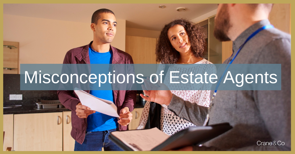 Misconceptions of Estate Agents