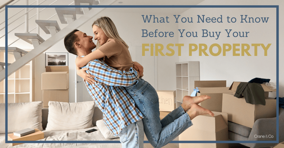 What You Need to Know Before You Buy Your First Property 