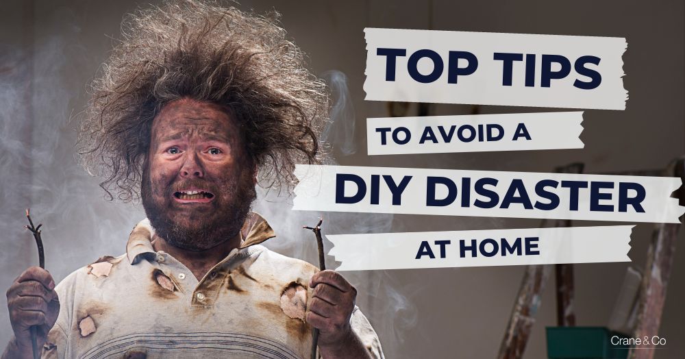 Top Tips to Avoid a DIY Disaster at Home