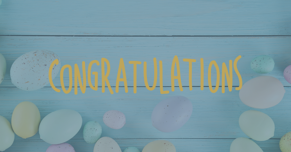 Congratulations to our Easter competition winner