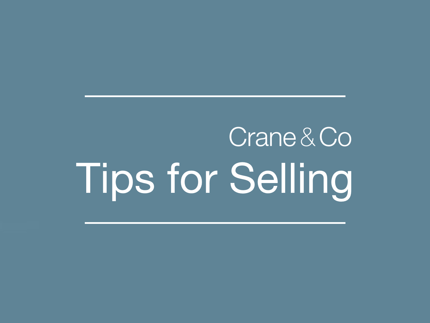 Quick Tips for Selling your Home